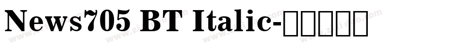 News705 BT Italic字体转换
